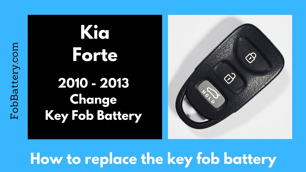 Kia Forte Key Fob Battery Replacement (2010 – 2013)