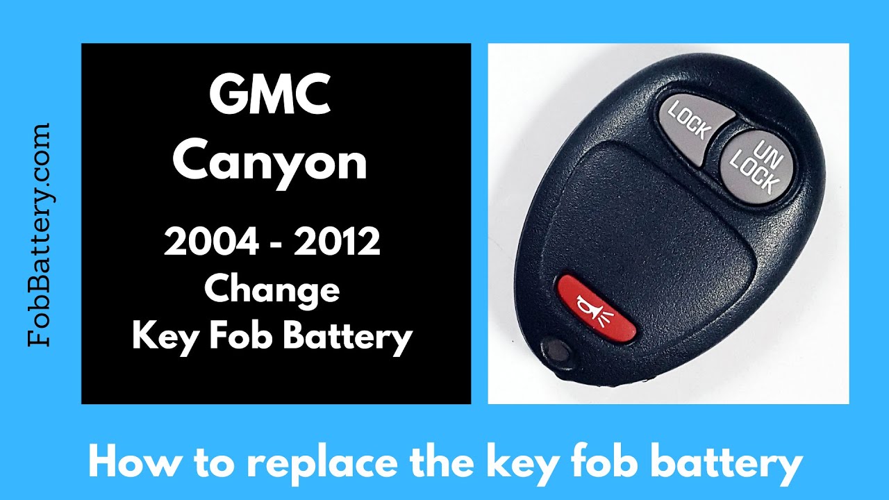 How to Replace the Battery in Your GMC Canyon Key Fob
