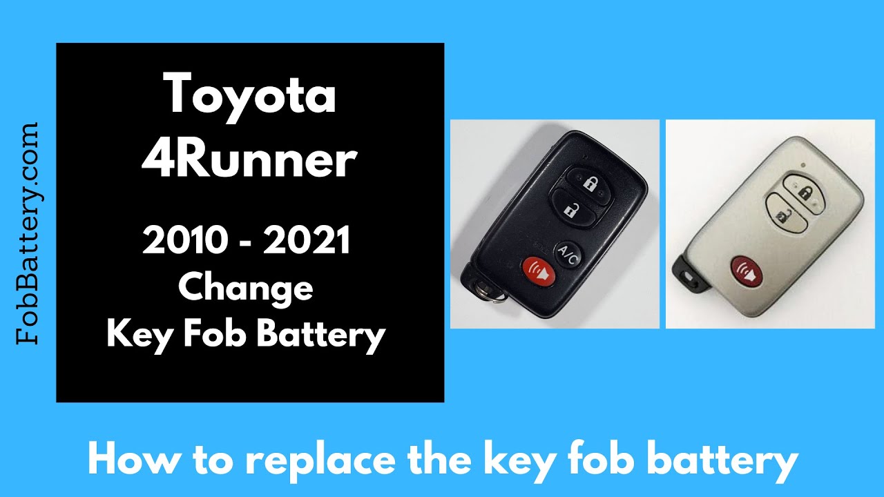 How to Replace the Battery in Your Toyota 4Runner Key Fob (2010 – 2021)